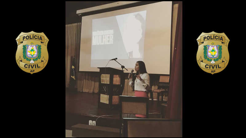 POLÍCIA CIVIL PARTICIPA DE EVENTO DO MÊS DAS MULHERES